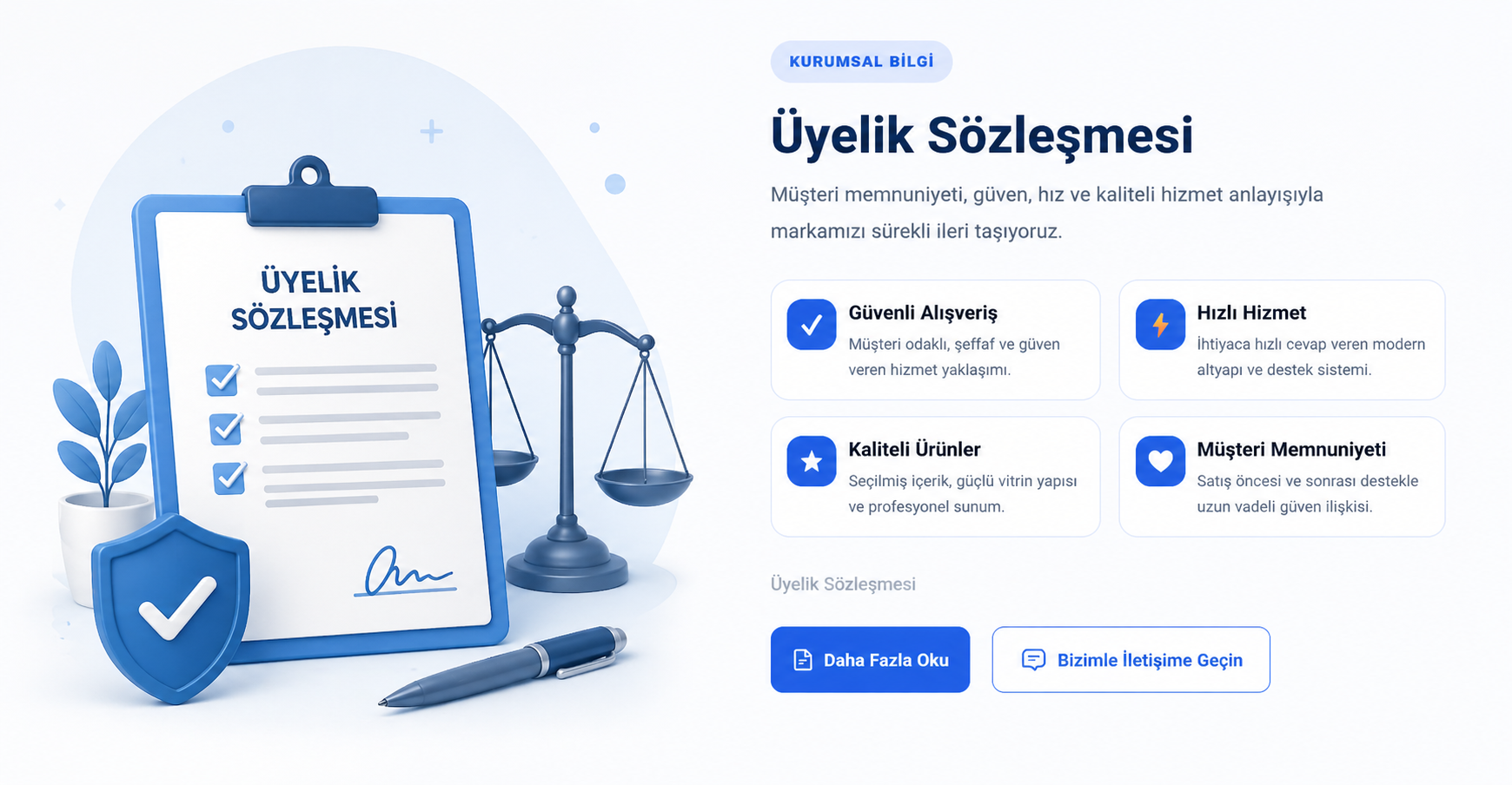 Üyelik Sözleşmesi
